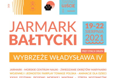 Serdecznie zapraszamy na Jarmark Bałtycki oraz XXXVI Festiwal Piosenki Morskiej „Wiatrak” Sea&Folk !