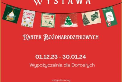Bożonarodzeniowe Kartki w Miejskiej Bibliotece Publicznej